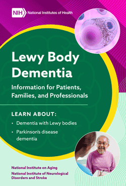 Lewy body dementia: Information for Patients, Families, and Professionals